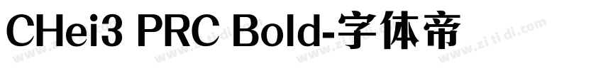 CHei3 PRC Bold字体转换